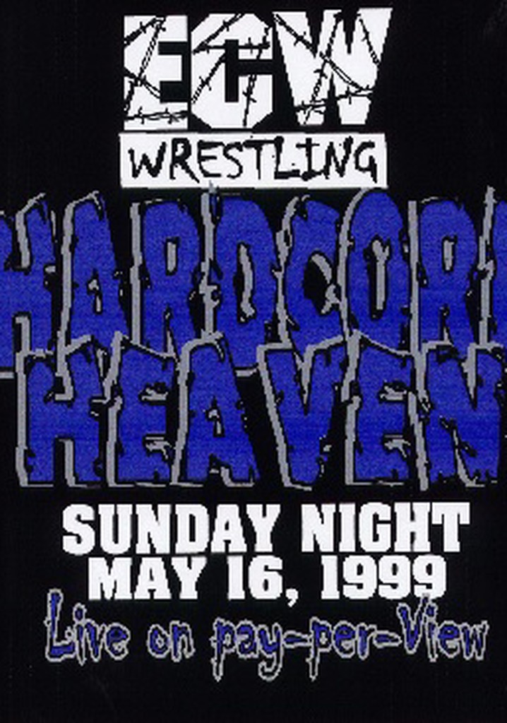 Ecw Hardcore Heaven Streaming Watch Online